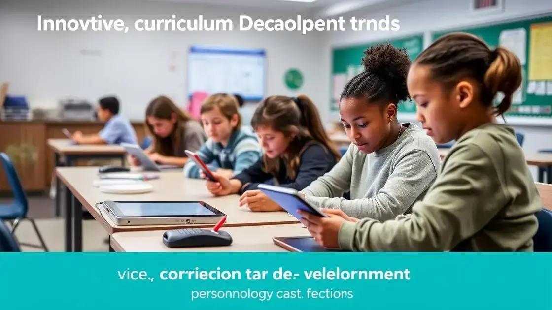 Future trends in curriculum development