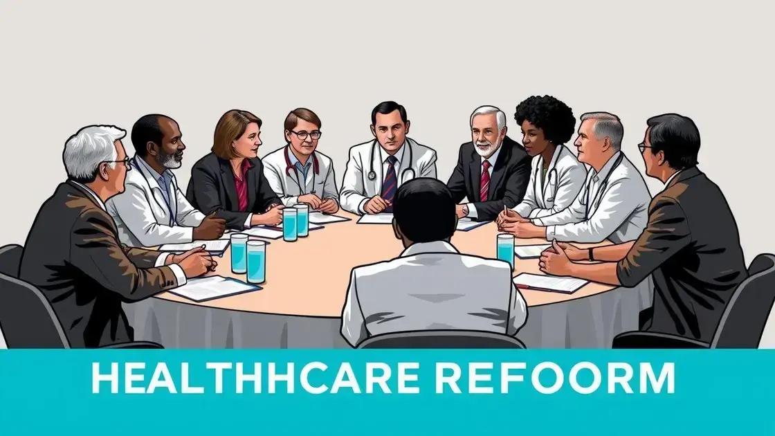 Key players in healthcare reform discussions